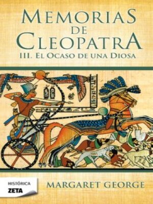 cover image of Memorias de Cleopatra 3. El ocaso de una diosa